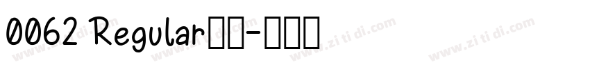 0062 Regular字体字体转换